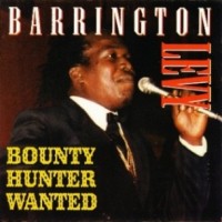 Purchase Barrington Levy - Bounty Hunter Wanted (Remastered 1997)