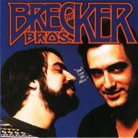 Purchase The Brecker Brothers - Don't Stop The Music (Remastered 1995)