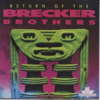Purchase The Brecker Brothers - Return Of The Brecker Brothers