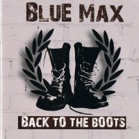 Purchase BLUE MAX - Back To The Boots