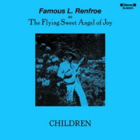 Purchase Famous L. Renfroe - Children (Vinyl)