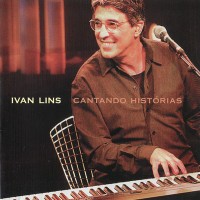 Purchase Ivan Lins - Cantando Histórias