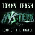 Buy Tommy Trash - Lord Of The Trance (CDS) Mp3 Download