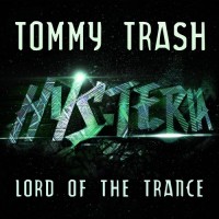 Purchase Tommy Trash - Lord Of The Trance (CDS)