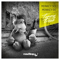 Purchase Tommy Trash - Monkey See Monkey Do (CDS)