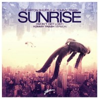 Purchase Tommy Trash - Sunrise (Vs. The Aston Shuffle) (CDS)