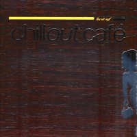 Purchase VA - IRMA Chill Out Cafe' - Best Of CD1