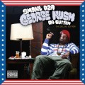 Buy Smoke Dza - George Kush Da Button Mp3 Download