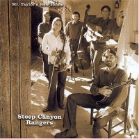 Purchase Steep Canyon Rangers - Mr. Taylor's New Home