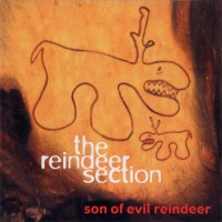 Purchase The Reindeer Section - Son Of Evil Reindeer