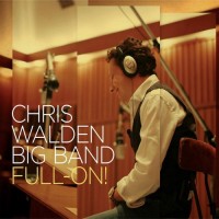 Purchase Chris Walden Big Band - Full-On!