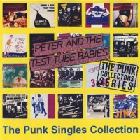 Purchase Peter & The Test Tube Babies - The Punk Singles Collection