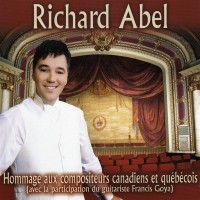 Purchase Richard Abel - Hommage Aux Compositeurs Canadiens Et Quebecois