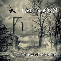 Purchase Greenhorn - Like Rows Of Crooked Teeth