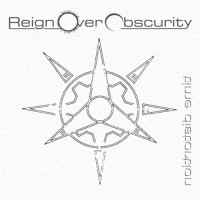 Purchase Reign Over Obscurity - Time Distortion