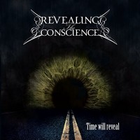 Purchase Revealing The Conscience - Time Will Reveal