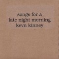 Buy Kevn Kinney - Songs For A Late Night Morning (EP) Mp3 Download