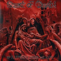 Purchase Scent Of Death - Of Martyrs's Agony And Hate