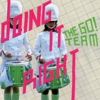 Purchase The Go! Team - Doing It Right (CDS)