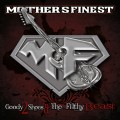 Buy Mother's Finest - Goody 2 Shoes & The Filthy Beasts Mp3 Download