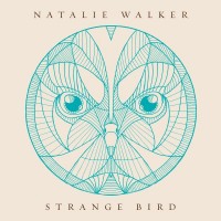 Purchase Natalie Walker - Strange Bird