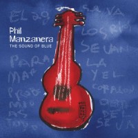 Purchase Phil Manzanera - The Sound Of Blue