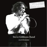 Purchase The Steve Gibbons Band - Live At Rockpalast