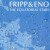 Buy Fripp & Eno - The Equatorial Stars Mp3 Download