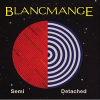 Purchase Blancmange - Semi Detached CD1