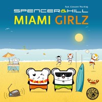 Purchase Spencer & Hill - Miami Girlz (CDS)