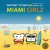 Buy Spencer & Hill - Miami Girlz (CDS) Mp3 Download