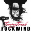 Buy Tommy Trash - Fuckwind (CDS) Mp3 Download