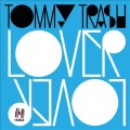 Buy Tommy Trash - Lover Lover (Feat. Patsy Galore) (CDS) Mp3 Download