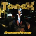 Buy Tonex - Pronounced Toe-Nay Mp3 Download