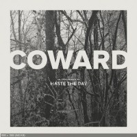 Purchase Haste the Day - Coward