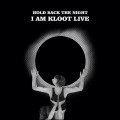 Buy I Am Kloot - Hold Back The Night: I Am Kloot Live (Deluxe Edition) Mp3 Download