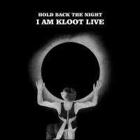 Purchase I Am Kloot - Hold Back The Night: I Am Kloot Live (Deluxe Edition)
