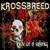 Purchase Krossbreed - The Art Of Suffering