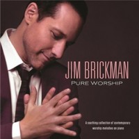 Purchase Jim Brickman - Pure Worship