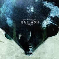 Purchase Kailash - Past Changing Fast