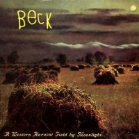 Purchase Beck - A Western Harvest Field By Moonlight (Vinyl)