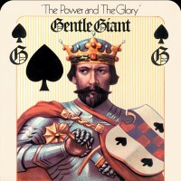 Purchase Gentle Giant - The Power And The Glory (Deluxe Edition) CD1
