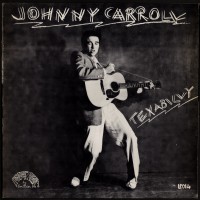 Purchase Johnny Carroll - Texabilly - Rollin' Rock