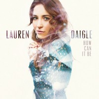 Purchase Lauren Daigle - How Can It Be