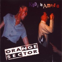 Purchase Orange Sector - Kids In America (EP)