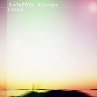 Purchase Satellite Stories - Sirens (CDS)