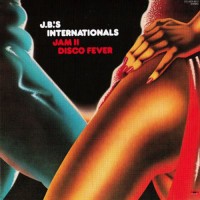 Purchase The J.B.'s - Jam II Disco Fever (Vinyl)