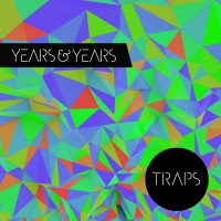 Purchase Years & Years - Traps (EP)