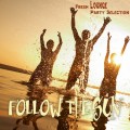 Buy VA - Follow The Sun: Fresh Lounge Party Selection Mp3 Download