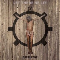 Purchase Escalator - Let There Be Lie